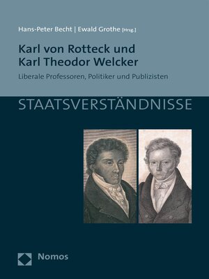 cover image of Karl von Rotteck und Karl Theodor Welcker